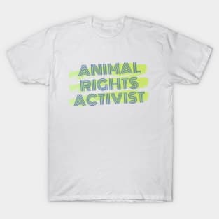 Animal Rights Activist T-Shirt